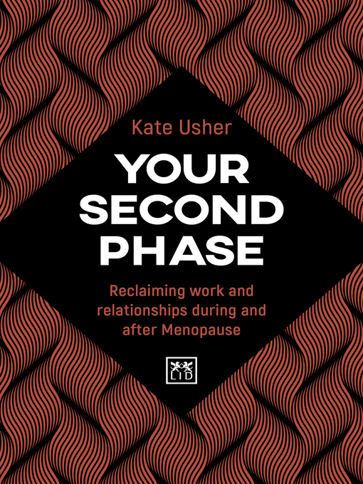 Title details for Your Second Phase by Kate Usher - Available